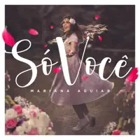 Só Você — Mariana Aguiar