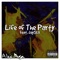 Life of the Party (feat. Jaysea) - Alex Musa lyrics