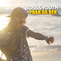 Pran da bek (feat. Rikos') - Single - Boss&youth