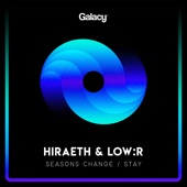Hiraeth & Low:r - Seasons Change