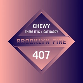 Chewy Cat Daddy & There it is