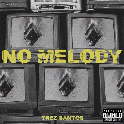 No Melody - Single