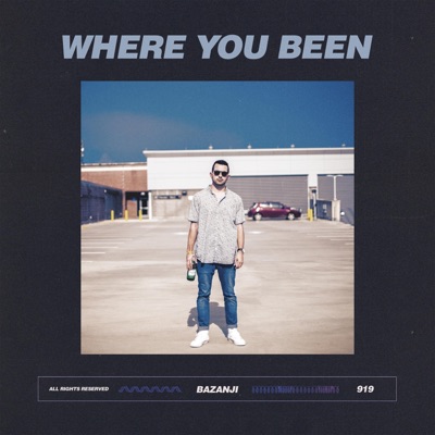 Where You Been - Single