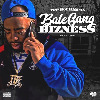 BaleGang Bizness