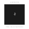 The Blackening - Airmann