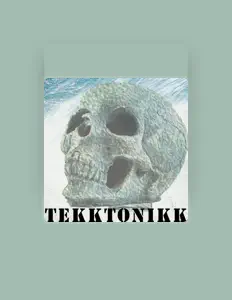 Listen to Tekktonikk, watch music videos, read bio, see tour dates & more!