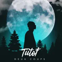 Deux coups — Tiitof