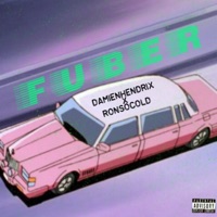 Fuber (feat. Ronsocold) - Single - Damien Hendrix