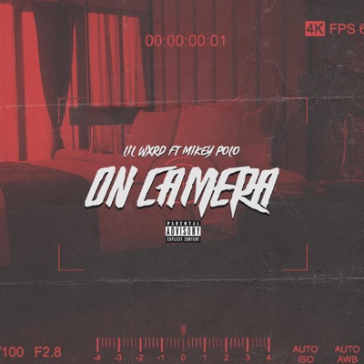 On Camera (feat. Mikey Polo) - Single