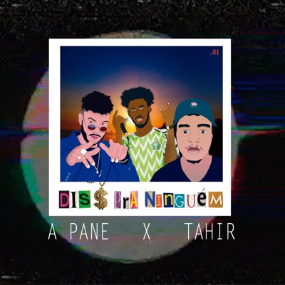 Diss pra Ninguém (feat. Tahir) - Single