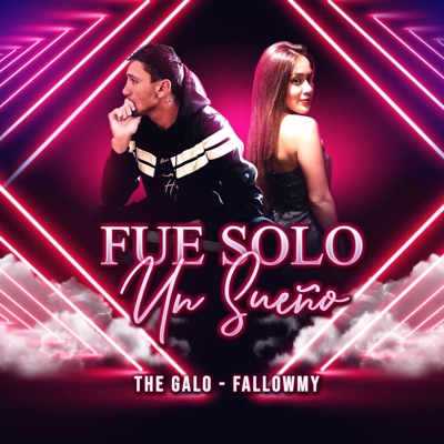 Fue solo un Sueño (feat. fallowmy) - Single