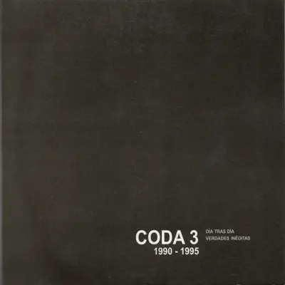 Día Tras Día Verdades Inéditas - Coda 3 Día Tras Día Verdades Inéditas - Coda 3