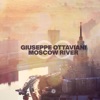 Giuseppe Ottaviani - Moscow River