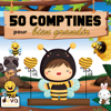 50 comptines pour bien grandir - Various Artists