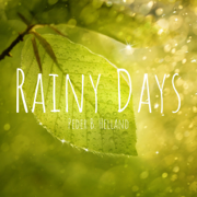 Rainy Days - Peder B. Helland