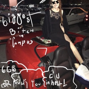 Biggest Bitch On Campus - Single