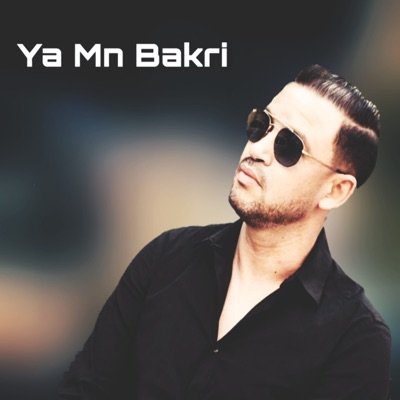 Ya Mn Bakri (feat. Yazid Parisien & Defou) - Single