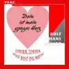 Rolf Hans Müller - Dein ist mein ganzes Herz