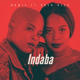 Indaba (feat. Rhea Blek) Nomie