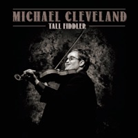 Son of a Ramblin' Man (feat. Flamekeeper & Dan Tyminski) - Single - Michael Cleveland