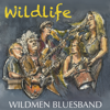 Wildlife - Wildmen Bluesband