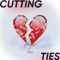 Cutting Ties (feat. Sao Dre & Sao Mon) - Single - yfsar
