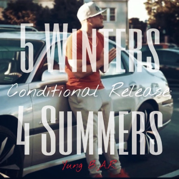 Conditional Release: 5 Winters 4 Summers
