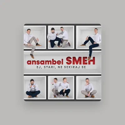 Listen to Ansambel Smeh, watch music videos, read bio, see tour dates & more!
