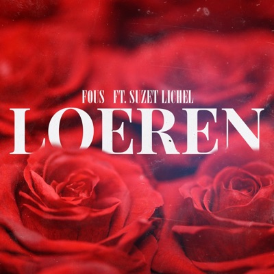 Loeren (feat. Suzet Lichel) - Single