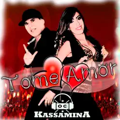 Tome Amor - Single - Banda Kassamina