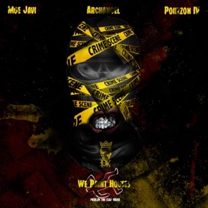 We Paint Houses (feat. Moe Javi, Archangel & Poiizzon IV) - Single