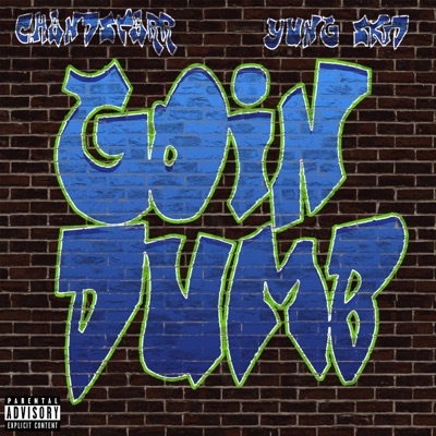 Goin' Dumb (feat. Yung Skid) - Single