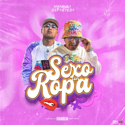 Sexo Con Ropa - Single