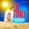 Lil Find (feat. DJ Luke Nasty) - Colorado Myrical lyrics