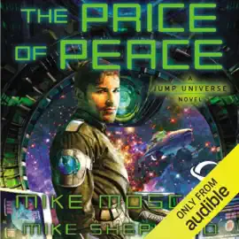 The Price of Peace: Jump Universe, Book 2 (Unabridged)