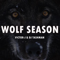 Wolf Season (feat. Dj Tashman) - Single - Victor-J