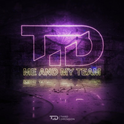 Me and My Team - Single