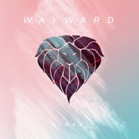 Wayward - Single - Cymba