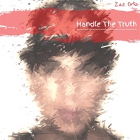 Handle the Truth - Zae Ortiz