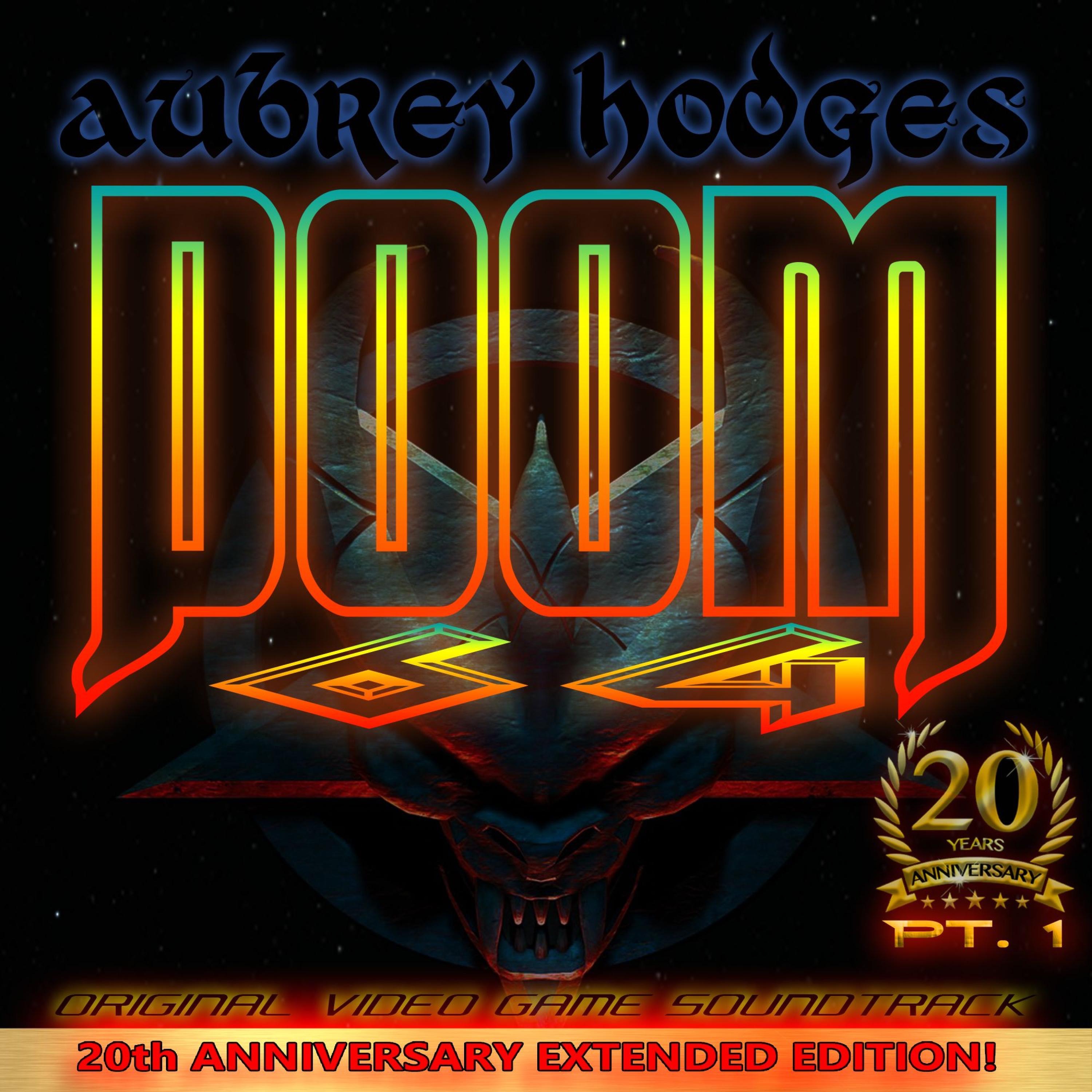 Doom 64 20th Anniversary Extended Edition, Pt. 1 (Original Video Game Soundtrack)