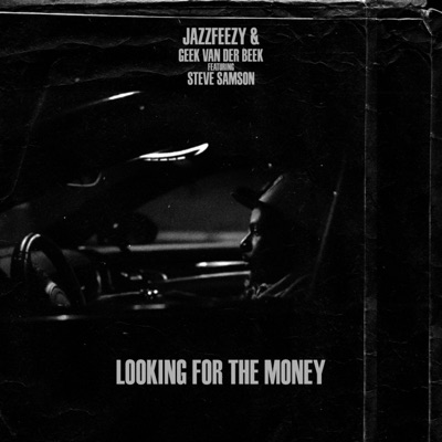 For the Money (feat. Steve Samson) - Single