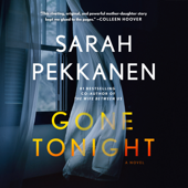 Gone Tonight - Sarah Pekkanen Cover Art