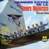 La Sonora Matancera - Estás Como Mango (feat. Bienvenido Granda)