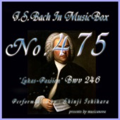 J.S.Bach:Lukas-Passion,BWV 246 (Musical Box) artwork