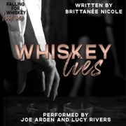 Whiskey Lies: Boston Billionaires, Book 1 (Unabridged) - Brittanee Nicole
