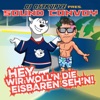 Sound Convoy - Hey, wir woll'n die Eisbären seh'n