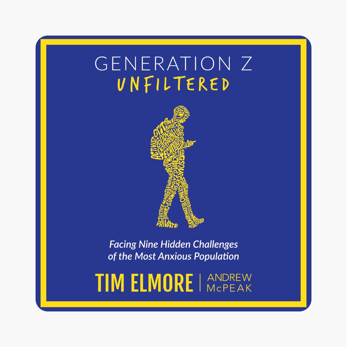 Generation Z Unfiltered: Facing Nine Hidden Challenges of the Most