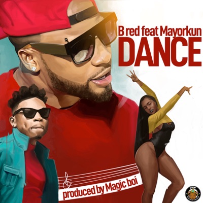 Dance (feat. Mayorkun) - Single