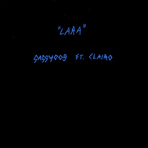 Lara (feat. Clairo) - Single