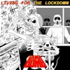 Living for the Lockdown - Single